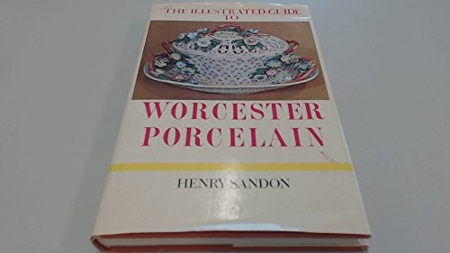 Illustrated Guide to Worcester Porcelain