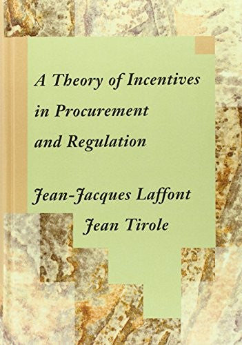 A Theory of Incentives in Procurement and Regulation