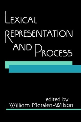 Lexical Representation and Process