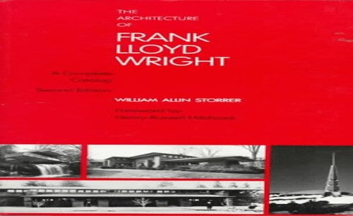 The Architecture of Frank Lloyd Wright
