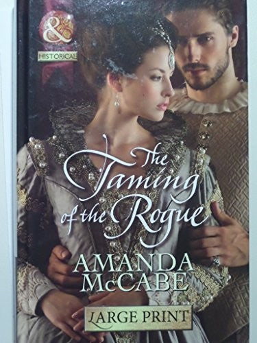 The Taming of the Rogue