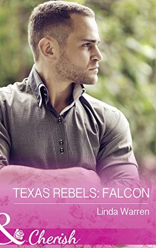 Texas Rebels: Falcon
