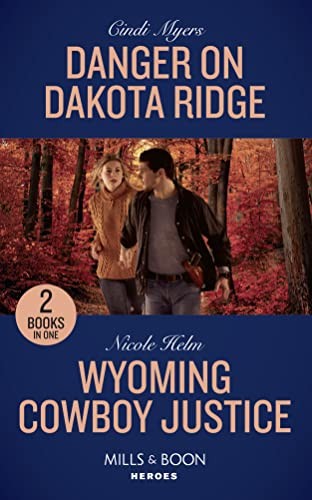 Danger On Dakota Ridge