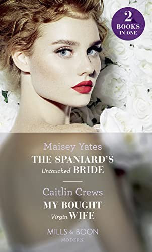 The Spaniard's Untouched Bride