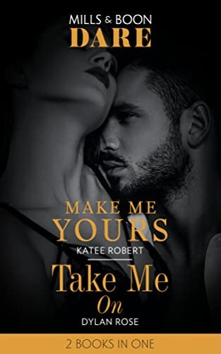 Make Me Yours / Take Me On