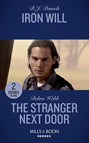 Iron Will / The Stranger Next Door