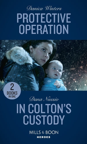 Protective Operation / In Colton's Custody
