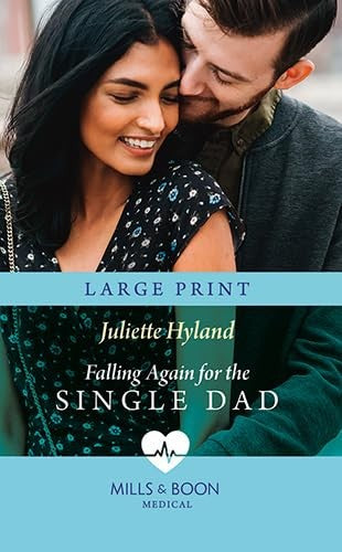 Falling Again For The Single Dad