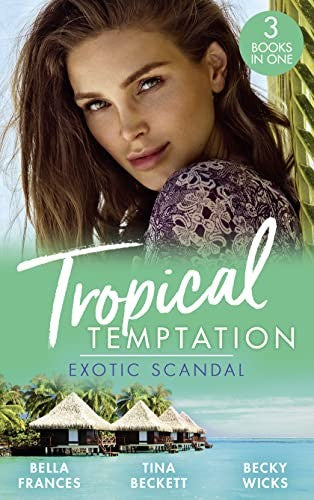 Tropical Temptation: Exotic Scandal