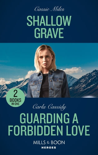 Shallow Grave / Guarding A Forbidden Love