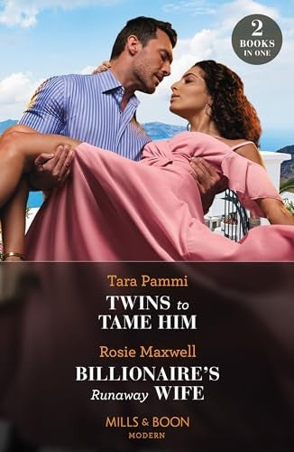 Twins To Tame Him / Billionaire's Runaway Wife