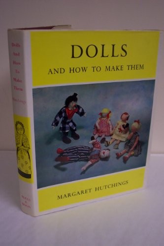 Dolls and How to Make Them
