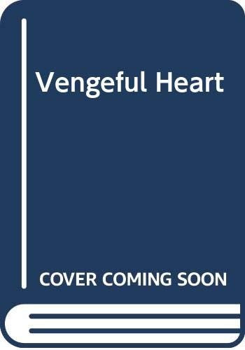 Vengeful Heart