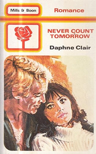 Never Count Tomorrow