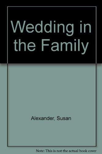Wedding In The Family