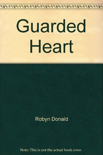 The Guarded Heart