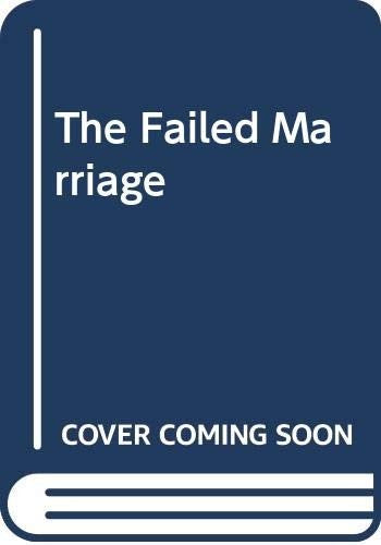 The Failed Marriage