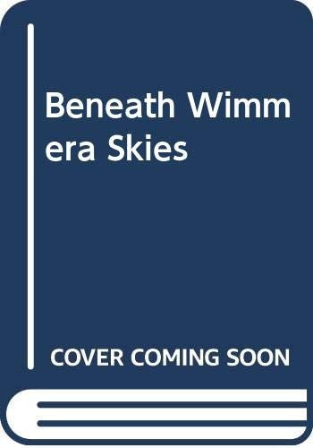 Beneath Wimmera Skies