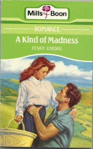 A Kind Of Madness