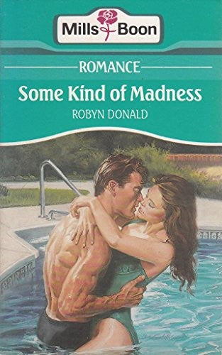 Some Kind Of Madness