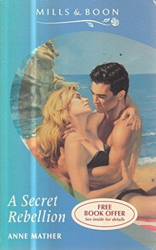 A Secret Rebellion