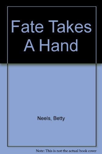 Fate Takes a Hand
