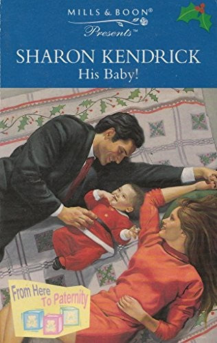 His Baby!