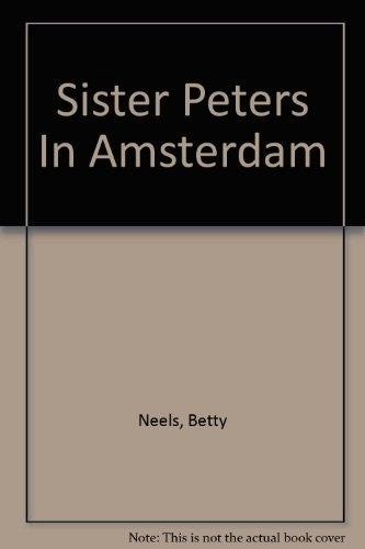 Sister Peters in Amsterdam