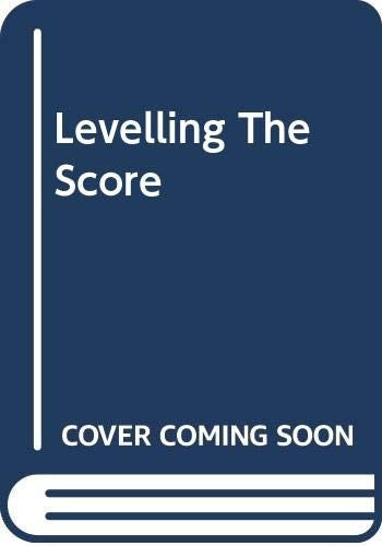 Levelling the Score