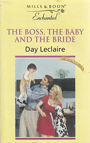Boss, the Baby and the Bride