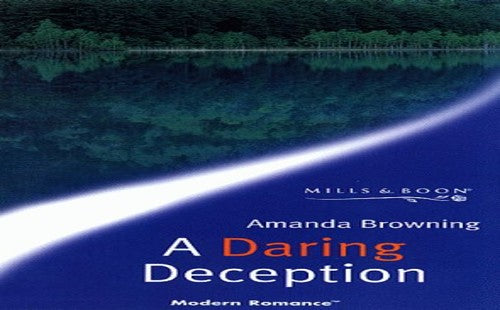 A Daring Deception