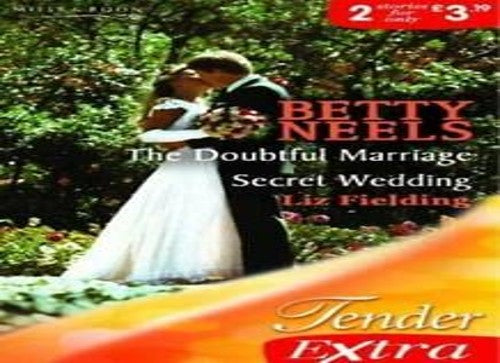 The Doubtful Marriage / Secret Wedding