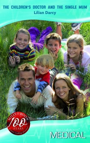 The Children's Doctor and the Single Mum