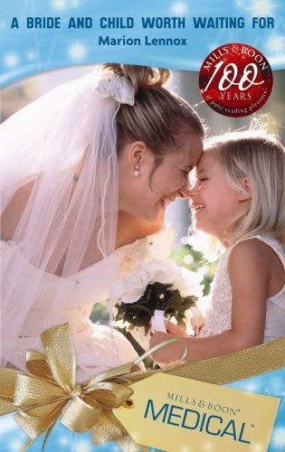 A Bride and Child Worth Waiting For