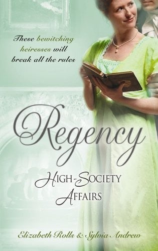Regency High-Society Affairs Vol 6