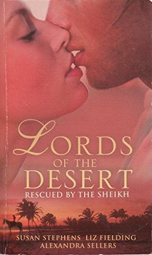 The Lords of the Desert: Rescued by the Sheikh
