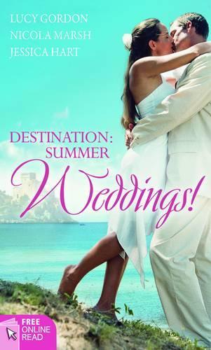 Destination: Summer Weddings!