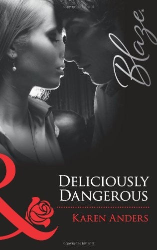 Deliciously Dangerous