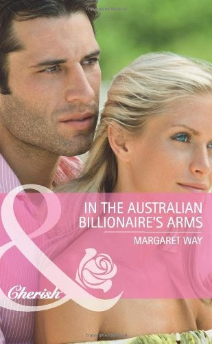 In The Australian Billionaire's Arms