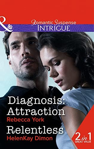 Diagnosis: Attraction