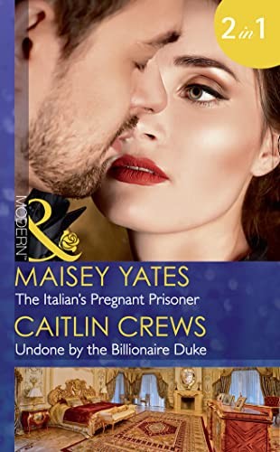 The Italian's Pregnant Prisoner