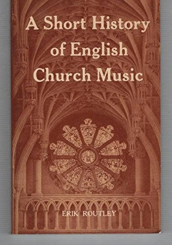 Short History of English Church Music