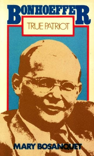 Bonhoeffer, True Patriot