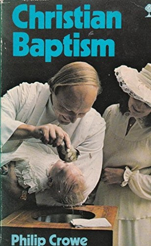 Christian Baptism (Mowbrays Popular Christian Paperbacks)