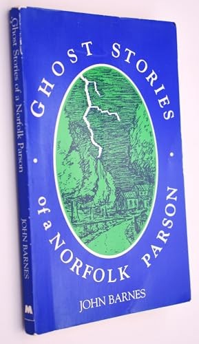 Ghost Stories of a Norfolk Parson