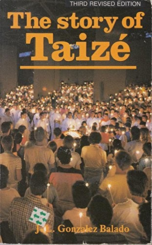The Story of Taize