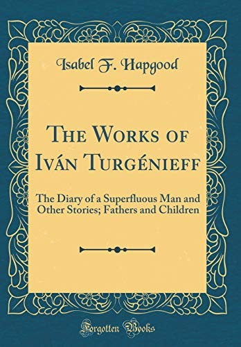 The Works of Ivan Turgenieff