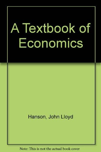 A Textbook of Economics