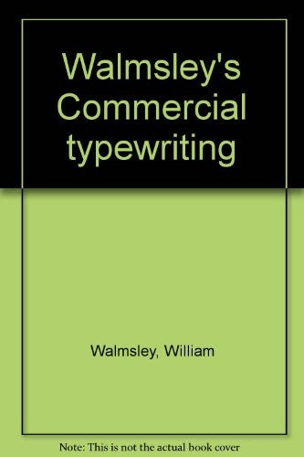 Walmsley's Commercial typewriting