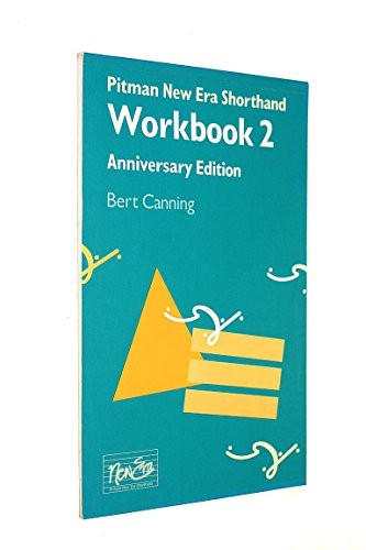 Pitman New Era Shorthand Workbook 2 Anniversary Edition